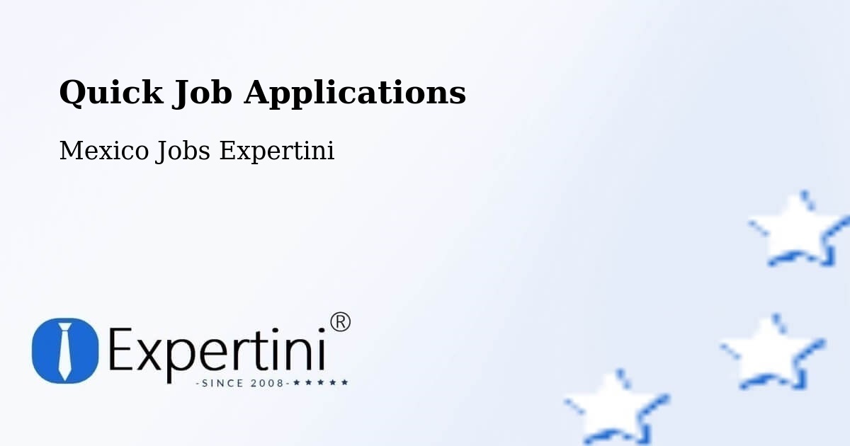 Quick Apply Feature – Uci - Mexico Jobs Expertini