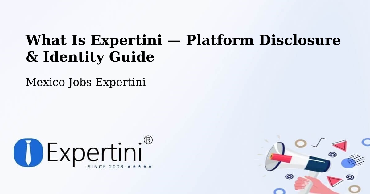 What Is Expertini — Platform Disclosure & Identity Guide – Uci